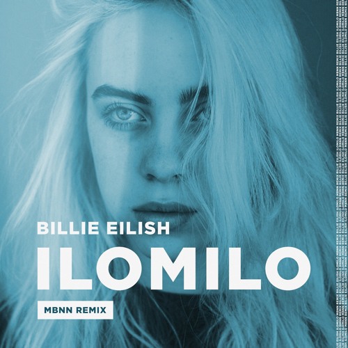کاور آهنگ ilomilo از Billie Eilish